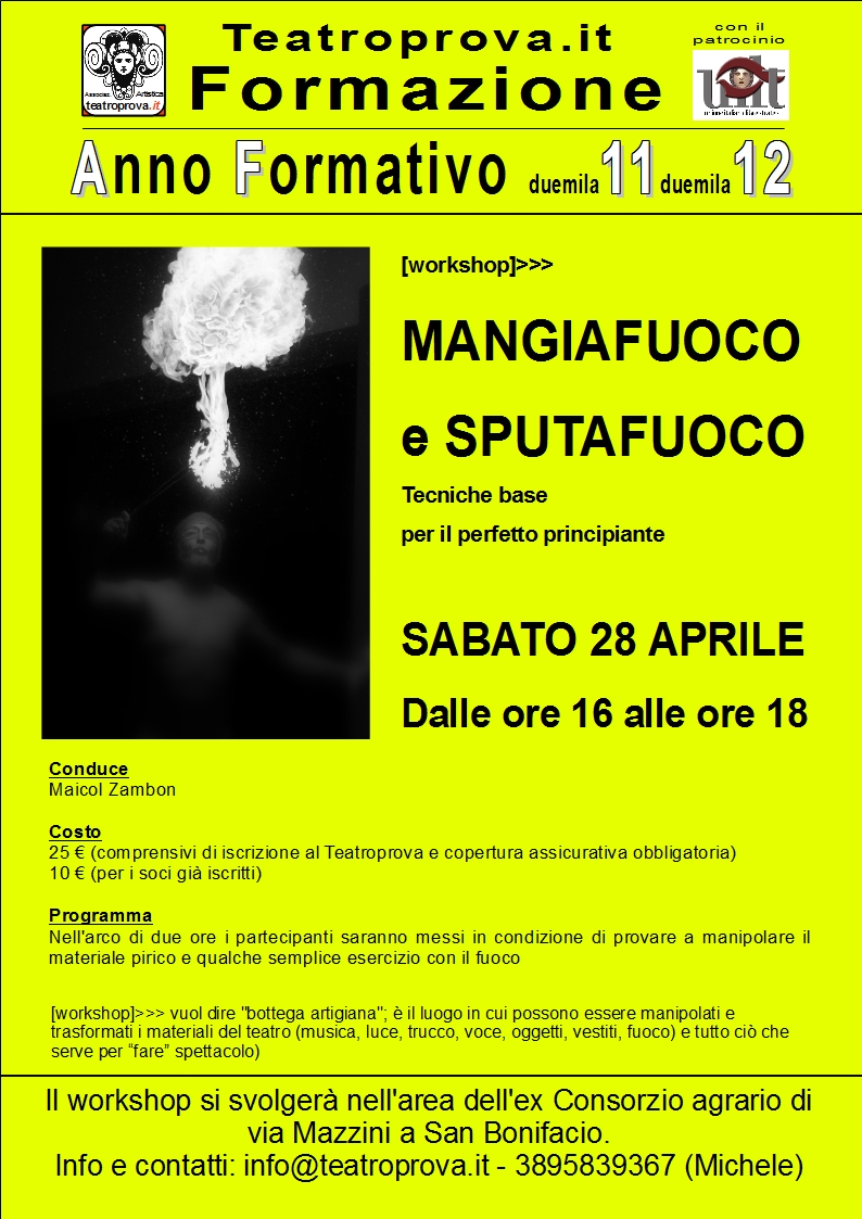 Workshop Mangiafuoco sputafuoco 2012